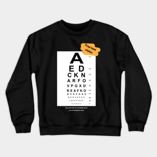 Free vision test Crewneck Sweatshirt